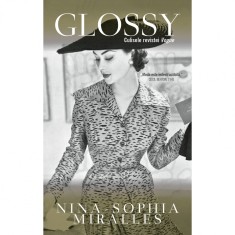 Glossy, Nina-Sophia Miralles