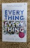 EVERY THING -NICOLA YOON, 2015