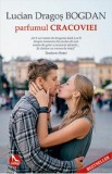 Parfumul Cracoviei - Lucian Dragos Bogdan
