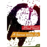 A barna teh&eacute;n fia - Feldm&aacute;r Andr&aacute;s