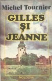 Gilles si Jeanne - Michel Tournier