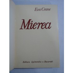 MIEREA - Un studiu cuprinzator - EVA CRANE 1979 (apicultura)