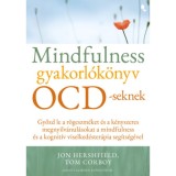 Mindfulness gyakorl&oacute;k&ouml;nyv OCD-seknek - Tom Corboy