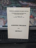 European Conference on Liquid Crystals, 10-16 March, 1991, Courmayeur-Valle d&#039;Aosta, Italia, Scientific program and Abstract, 037