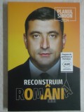 George Simion - Reconstruim Romania. Planul Simion 2024, Carte, Editura Athos 33, 288 pagini