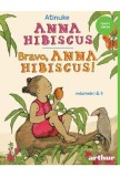 Cumpara ieftin Anna Hibiscus. Bravo, Anna Hibiscus!, Atinuke - Editura Art