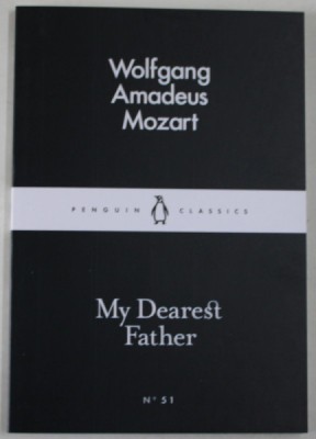 MY DEAREST FATHER by WOLFGANG AMADEUS MOZART , 2015 foto