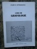 CURS DE GRAFOLOGIE de ANDREI ATHANASIU , 1997