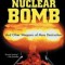 How to Build a Nuclear Bomb: And Other Weapons of Mass Destruction