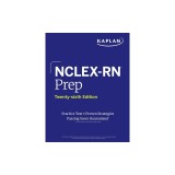 Nclex-RN Prep, Twenty-Sixth Edition: Practice Test + Proven Strategies