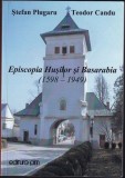 Stefan Plugaru, Teodor Candu - Episcopia Husilor si Basarabia (dedicatie, autograf)