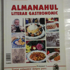 ALMANAHUL LITERAR GASTRONOMIC vol.1 - Bucataria pentru toti