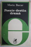 Poezie-Destin Drama - Marin Bucur - Studii Literare