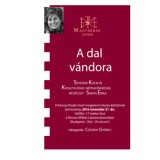 A dal v&aacute;ndora - Besz&eacute;lget&eacute;s Szvor&aacute;k Katalinnal - Simon Erika