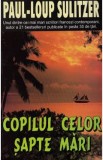 Copilul celor sapte mari - Paul-Loup Sulitzer