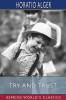 Try and Trust (Esprios Classics): or, Abner Holden&#039;s Bound Boy