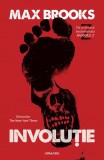 Involuție - Paperback - Max Brooks - Nemira