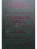 Gheorghe Mogos - Toxicologie clinica, vol. 2 (editia 1990)