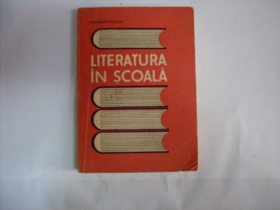 Literatura In Scoala - Constantin Parfene ,551834 foto