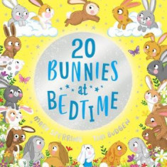 20 Bunnies at Bedtime – Mark Sperring, Tim Budgen