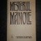 MESTERUL MANOLE (1976, versiunea Vasile Alecsandri, contine caietul)