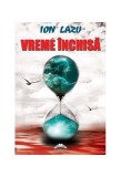 Cumpara ieftin Vreme &icirc;nchisă - Paperback brosat - EuroPress Group