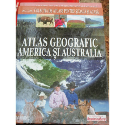 ATLAS GEOGRAFIC AMERICA SI AUSTRALIA - DENIS SEHIC, DEMIR SEHIC foto