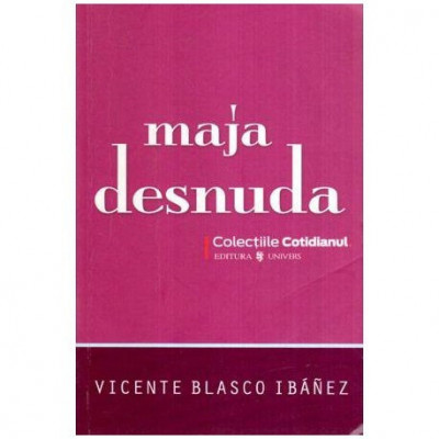 Vicente Blasco Ibanez - Maja desnuda - 116654 foto