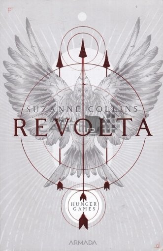 Suzanne Collins - Revolta ( JOCURILE FOAMEI 3 )