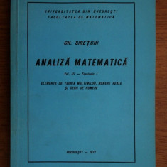 Gheorghe Siretchi - Analiza matematica. Elemente de teoria multimilor...