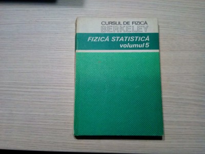 CURS DE FIZICA BERKELEY - Vol. V - FIZICA STATICA - F. Reif -1983, 398 p. foto