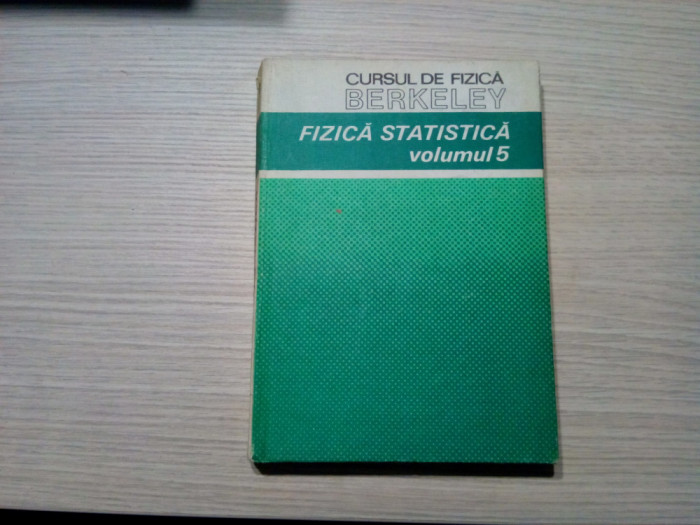 CURS DE FIZICA BERKELEY - Vol. V - FIZICA STATICA - F. Reif -1983, 398 p.