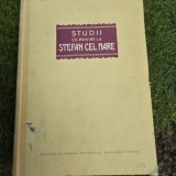 Carte Studii cu privire la Stefan cel Mare, Editura Academiei RPR, 1956, 240 pagini, Cartonata, Istorie Medievala
