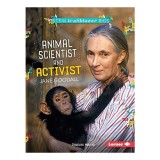 Animal Scientist and Activist Jane Goodall