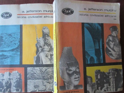 Istoria civilizatiei africane-E.Jefferson Murphy foto