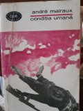 Conditia umana Andre Malraux 1965