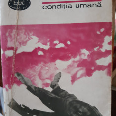 Conditia umana Andre Malraux 1965