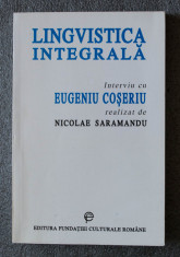 Lingvistica integrala: Interviu cu Eugeniu Co?eriu realizat de Nicolae Saramandu foto