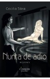 Nunta de adio - Cecilia Sana