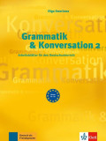 Grammatik &amp; Konversation 2 - Paperback brosat - Olga Swerlowa - Klett Sprachen