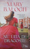 Nu uita de dragoste - Mary Balogh