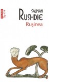 Rusinea (editie de buzunar) - Salman Rushdie, Cornelia Bucur