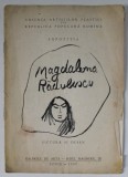 MAGDALENA RADULESCU , EXPOZITIE PICTURA SI DESEN , 1957