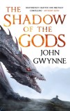 The Shadow of the Gods : Book One of the Bloodsworn Saga - Editura SAS Gardners EU