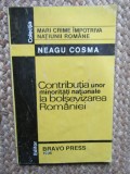 Contributia unor minoritati nationale la bolsevizarea Romaniei - Neagu Cosma