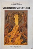 Vrednicia sufletului - Nicodim Mandita, carte anticariat