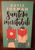 Suntem inevitabili - Gayle Forman