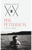 E OK, nu-mi pasa - Per Petterson