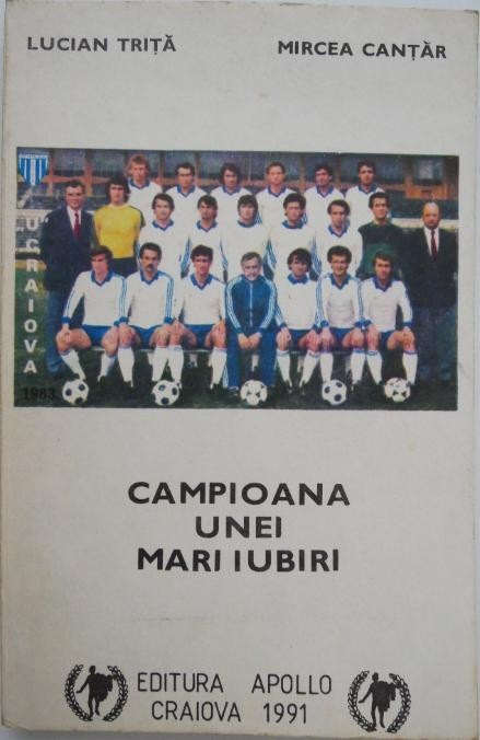 Campioana unei mari iubiri - Lucian Trita, Mircea Cantar