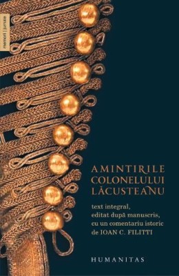 Amintirile colonelului Lacusteanu foto